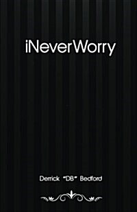 Ineverworry (Paperback)