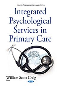 Integrated Psychological Services in Primary Care (Hardcover)