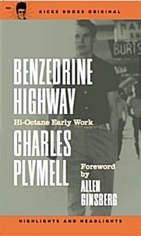 Benzedrine Highway (Paperback)