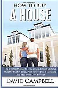 How to Buy a House (Paperback)