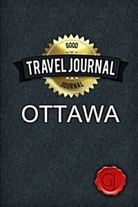 Travel Journal Ottawa (Paperback)