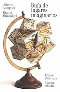 Gu? de lugares imaginarios / Guide of imaginary places (Paperback, POC, Abridged)