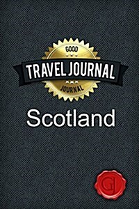 Travel Journal Scotland (Paperback)