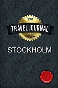 Travel Journal Stockholm (Paperback)