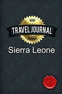 Travel Journal Sierra Leone (Paperback)