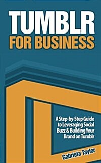 Tumblr for Business (Paperback)