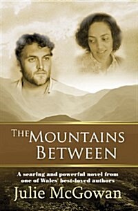 The Mountains Between (Paperback, 3 Revised edition)