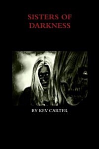 Sisters of Darkness (Paperback)