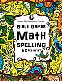 Bible Games - Math, Spelling and Creativity (Paperback, ACT)