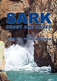 Sark Coast and Caves (Paperback)