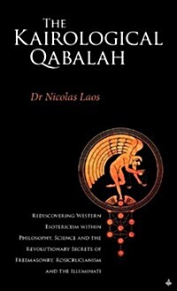 Kairological Qabalah - Rediscovering Western Esotericism (Hardcover)