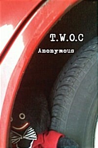 T.W.O.C. (Paperback)