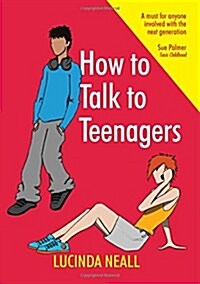 How to Talk to Teenagers (Paperback, 2 ed)