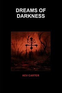 Dreams of Darkness (Paperback)