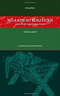 No Lamb So Beauteous (and other Christmas poems) (Paperback)