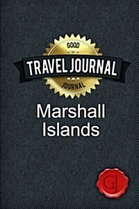 Travel Journal Marshall Islands (Paperback)