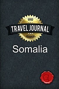 Travel Journal Somalia (Paperback)