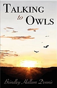 Talking to Owls (Paperback)