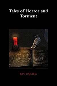 Tales of Horror and Torment (Paperback)