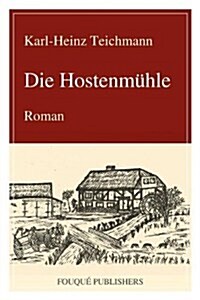 Die Hostenmuhle (Paperback)