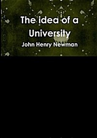 The idea of a University (Paperback)