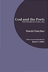 God and the Poets : The Gifford Lectures, 1983 (Paperback)