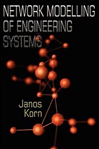 Network Modelling of Engineering Systems (Paperback)