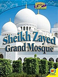 Sheikh Zayed Grand Mosque (Hardcover)