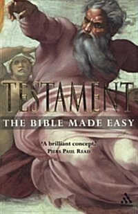 Testament : The Bible Made Easy (Paperback)