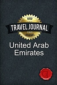 Travel Journal United Arab Emirates (Paperback)