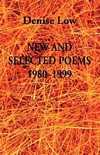 New & Selected Poems: 1980-1999 (Paperback, Second Edition)