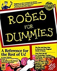 Roses For Dummies (Paperback, 1)