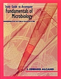 Study Guide to Accompany Fundamentals of Microbiology (Paperback, 6th Sg)