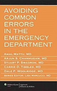 Avoiding Common Errors in the Emergency Department (Paperback, 1st)