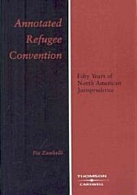 Annotated Refugee Convention (Paperback)