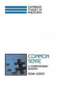 Common Sense : A Contemporary Defense (Paperback)