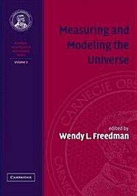 Measuring and Modeling the Universe (Paperback)