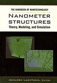 Nanometer Structures: Theory, Modeling, and Simulation (Hardcover)