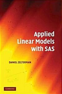 Applied Linear Models with SAS (Hardcover)