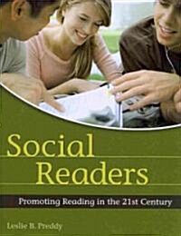Social Readers: Promoting Reading in the 21st Century (Paperback)