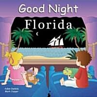 Good Night Florida (Board Books)