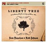 The Liberty Tree: A Celebration of the Life and Writings of Thomas Paine (Paperback)
