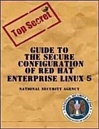 Introduction to Linux/ Guide to the Secure Configuration of Red Hat Enterprise Linux 5 (Paperback, PCK)