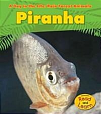 Piranha (Library Binding)