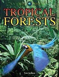 Tropical Forests (Library Binding, 2)