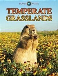 Temperate Grasslands (Library Binding, Revised, Update)