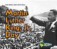 Martin Luther King, Jr. Day (Library Binding)