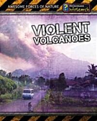 Violent Volcanoes (Paperback, 2, Revised, Update)