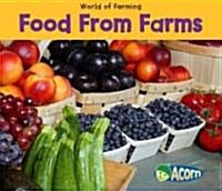 Food from Farms (Paperback)