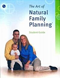 The Art of Natural Family Planning (Paperback)